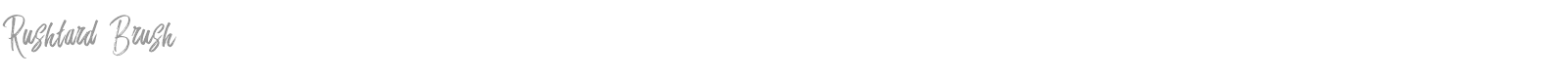 Rushtard Brush font preview